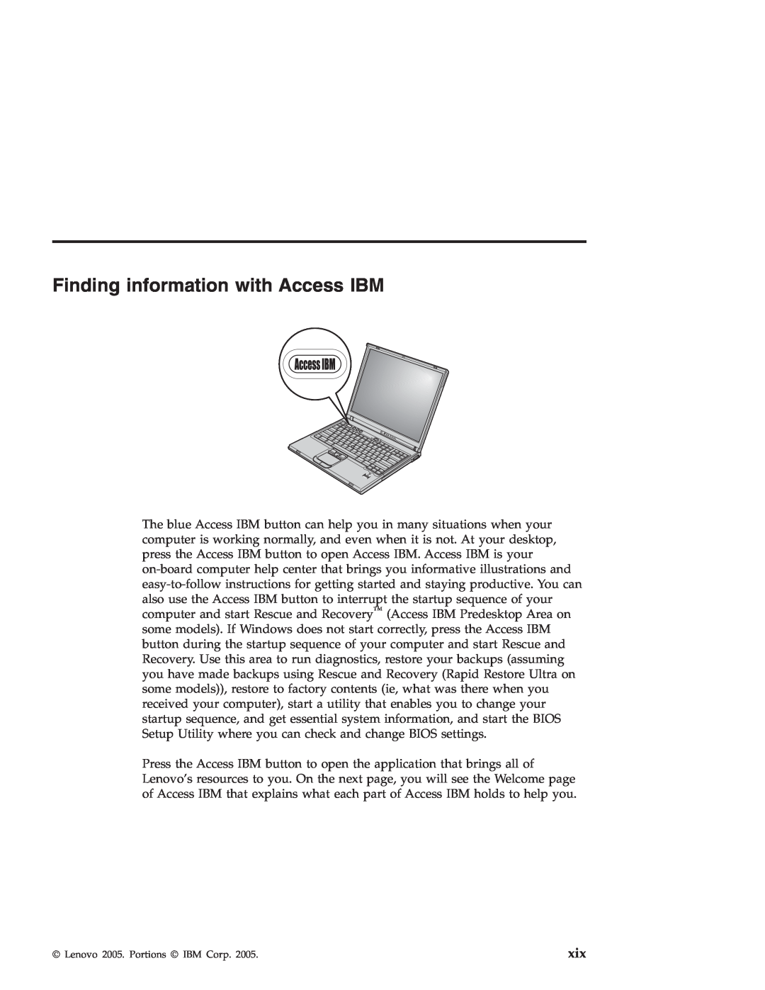 Lenovo R50 manual Finding information with Access IBM 