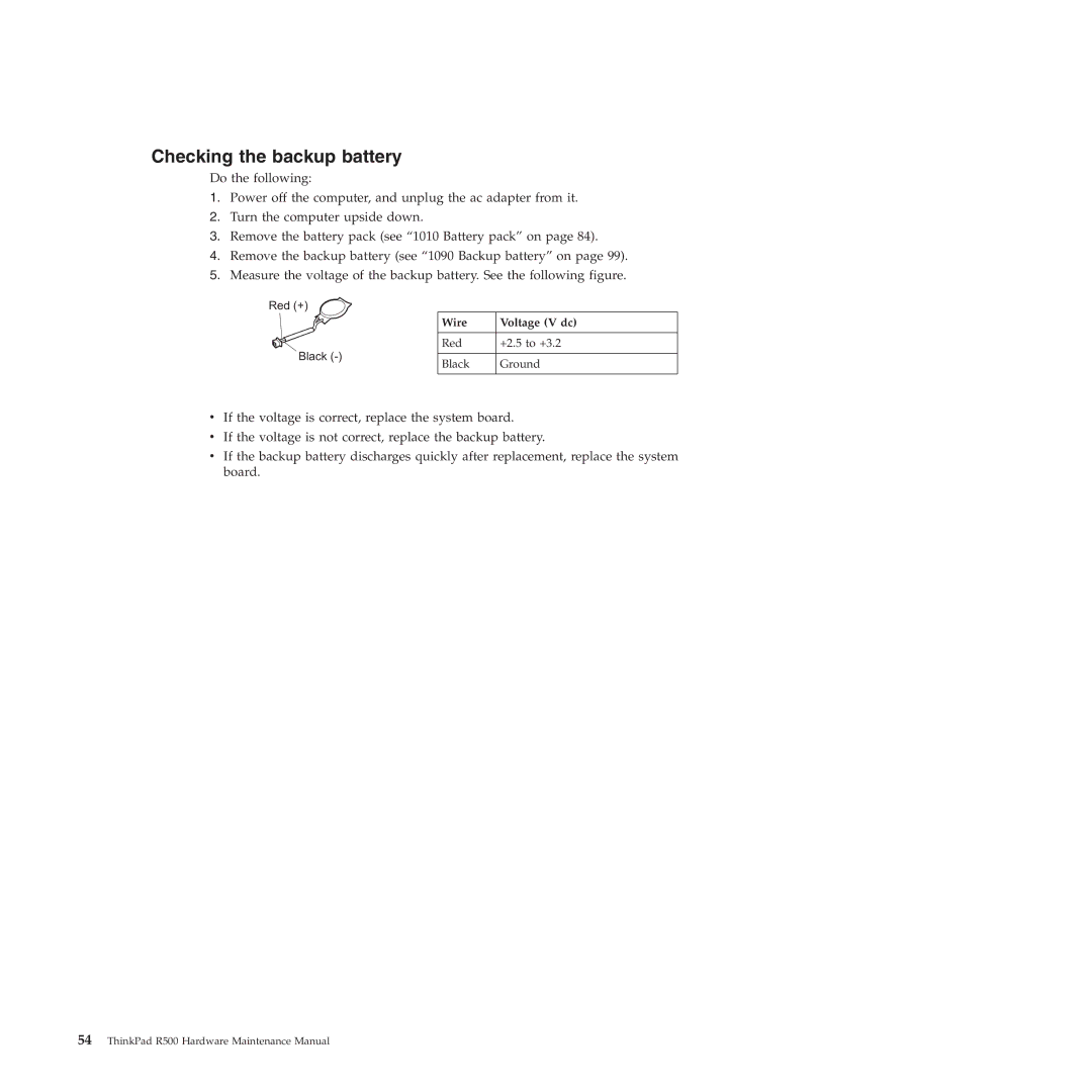 Lenovo R500 manual Checking the backup battery, Wire Voltage V dc 