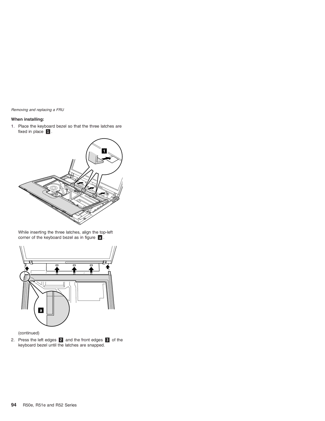 Lenovo R52 Series, R50e Series, R51e Series manual When installing 