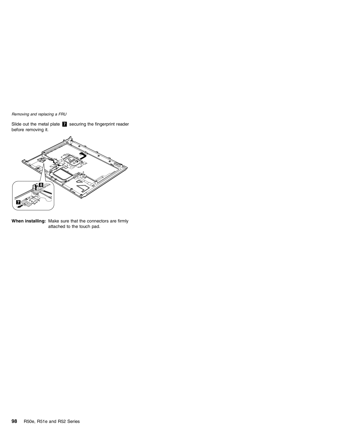 Lenovo R51e Series, R50e Series, R52 Series manual Slide out the metal plate 