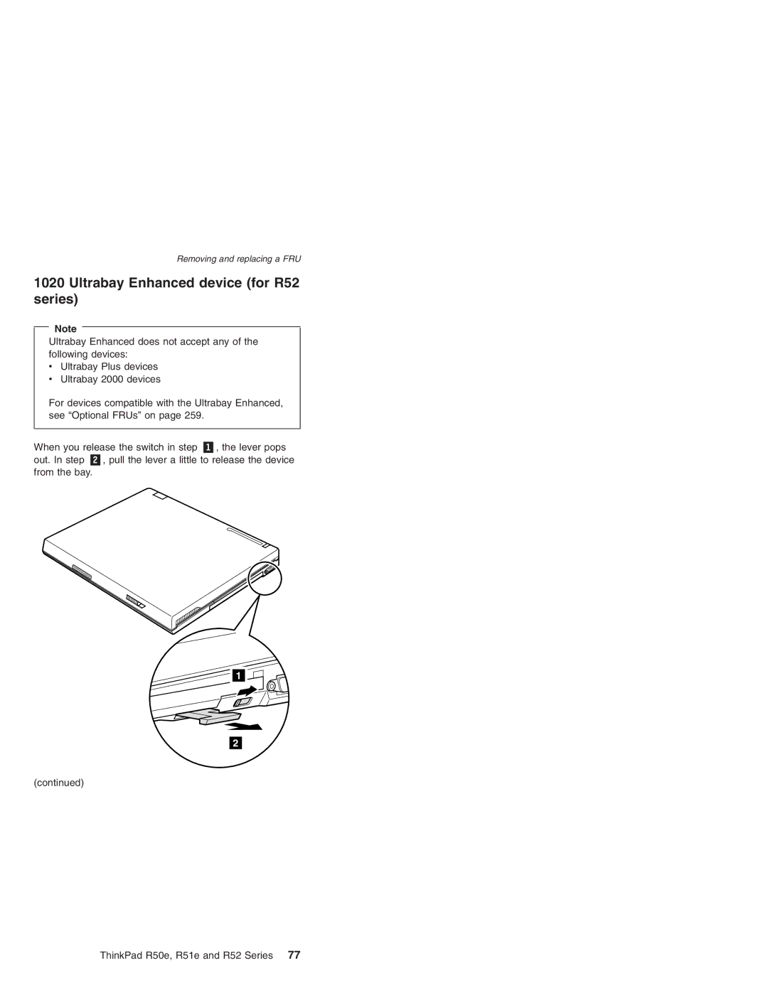 Lenovo R51e Series, R50e Series, R52 Series manual Ultrabay Enhanced device for R52 series 