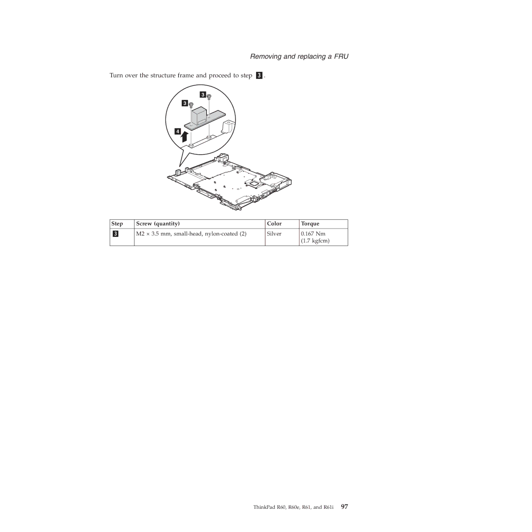 Lenovo R60E manual Turn over the structure frame and proceed to step 