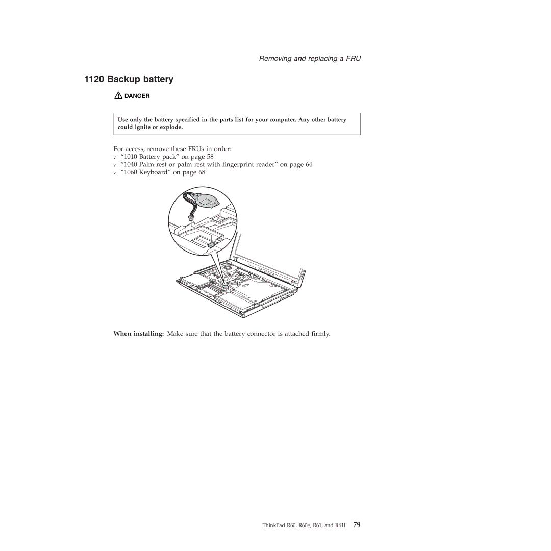 Lenovo R60E manual Backup battery 