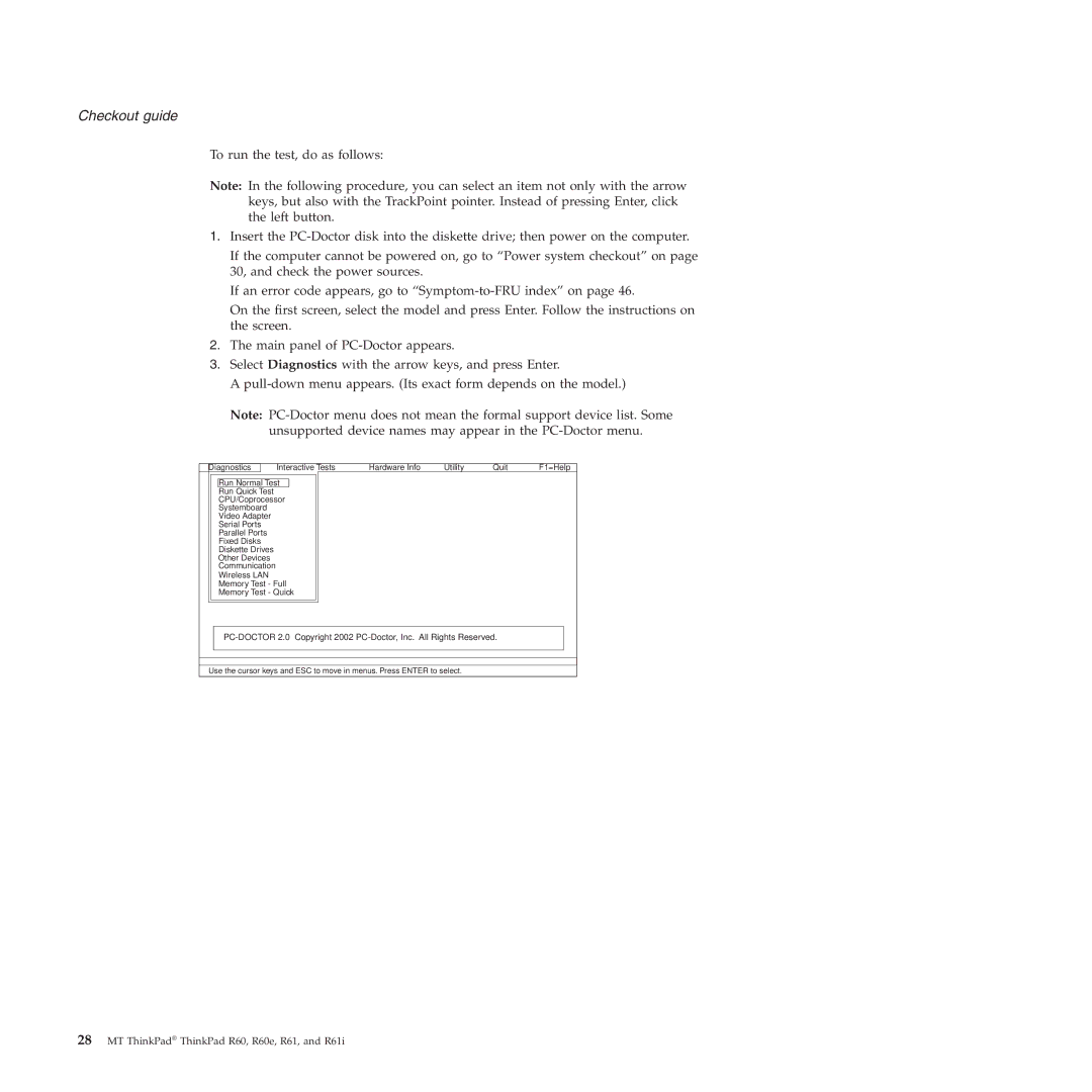 Lenovo R60E, R61I manual Diagnostics Interactive Tests Hardware Info Utility Quit 