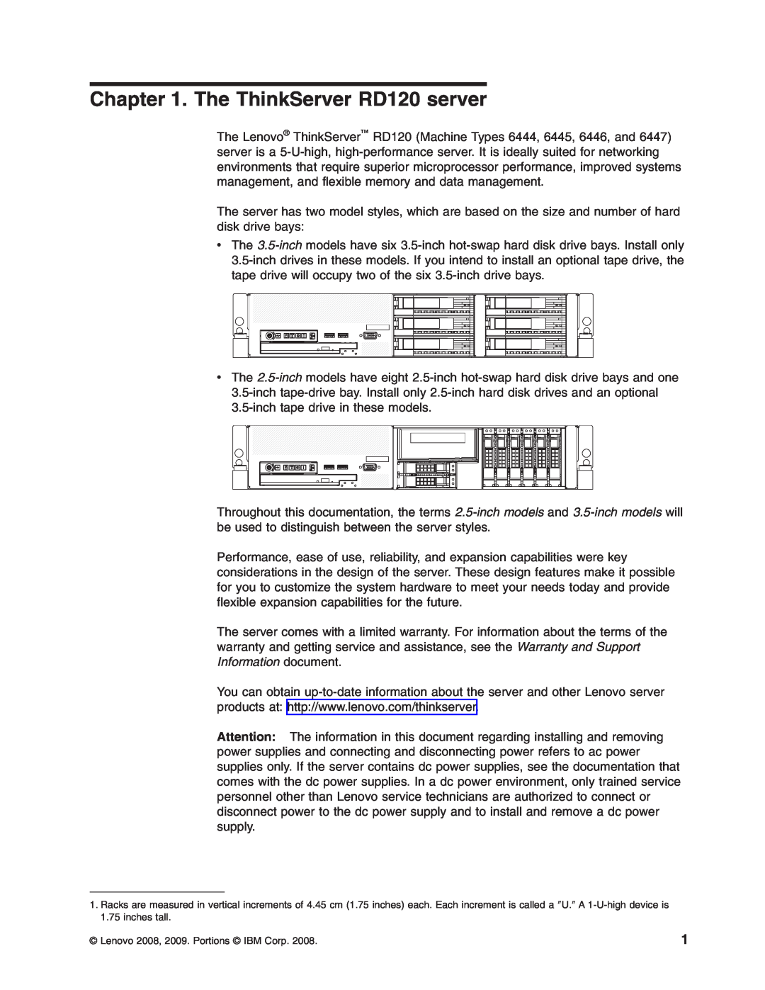 Lenovo manual The ThinkServer RD120 server, Lenovo 2008, 2009. Portions IBM Corp 