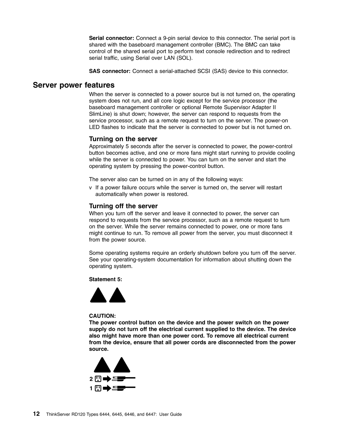 Lenovo RD120 manual Server power features, Turning on the server 