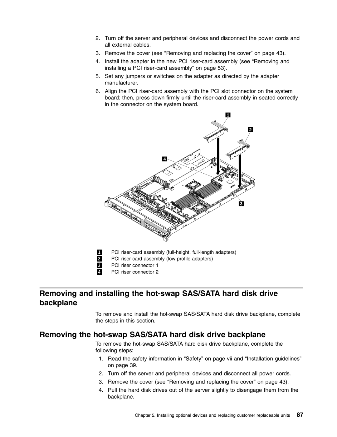 Lenovo RD210 manual Removing the hot-swap SAS/SATA hard disk drive backplane 