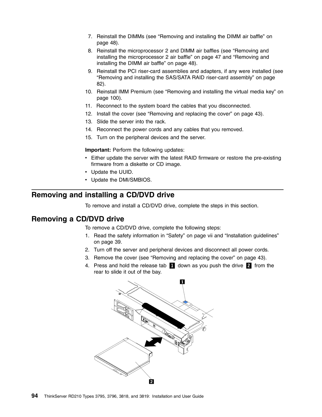 Lenovo RD210 manual Removing and installing a CD/DVD drive, Removing a CD/DVD drive 