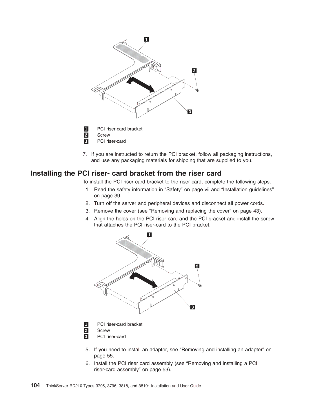 Lenovo RD210 manual Installing the PCI riser- card bracket from the riser card 