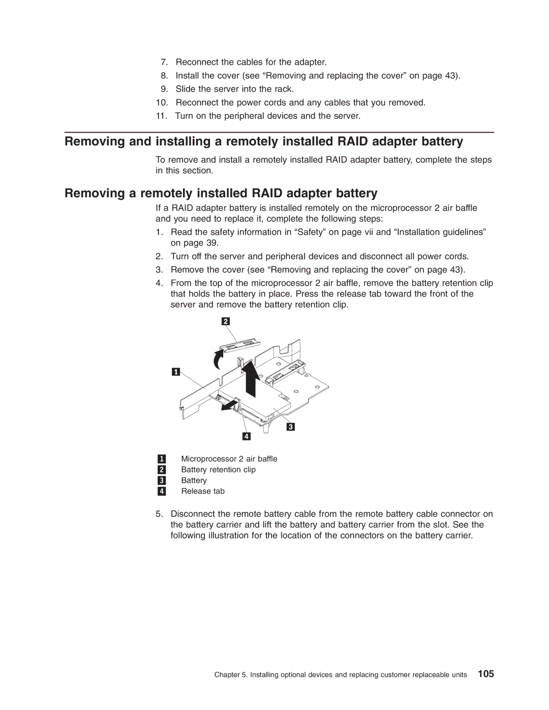 Lenovo RD210 manual Removing a remotely installed RAID adapter battery 