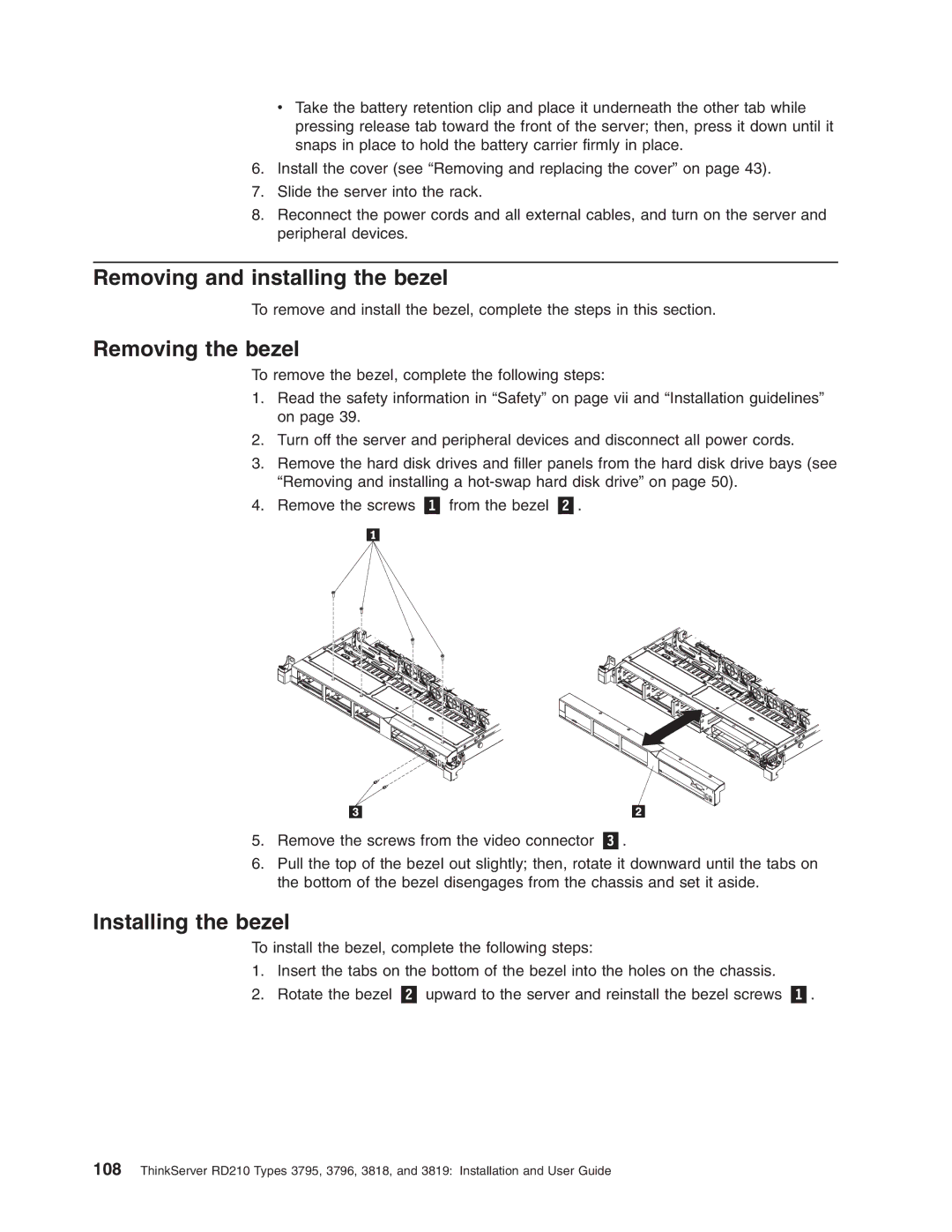 Lenovo RD210 manual Removing and installing the bezel, Removing the bezel, Installing the bezel 