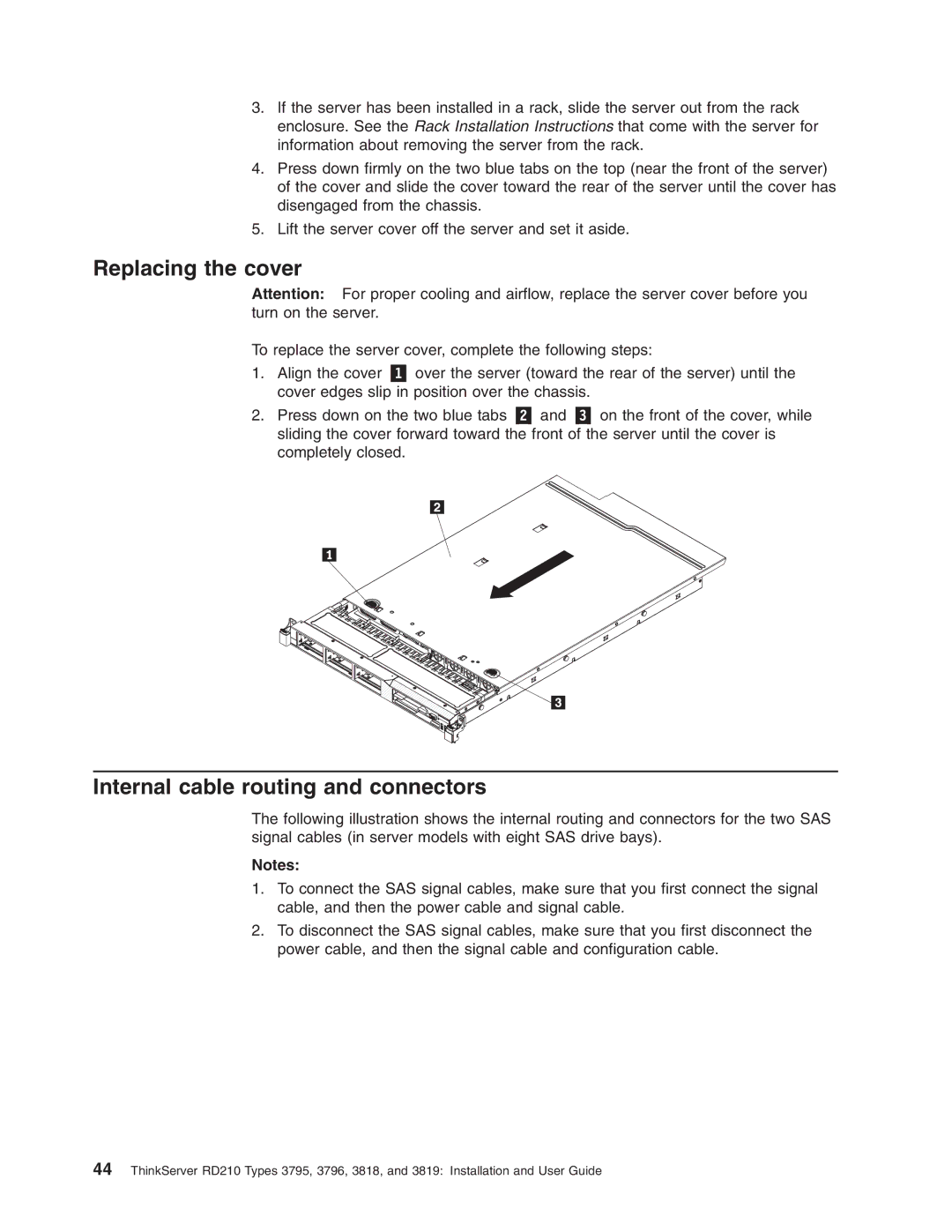 Lenovo RD210 manual Replacing the cover, Internal cable routing and connectors 