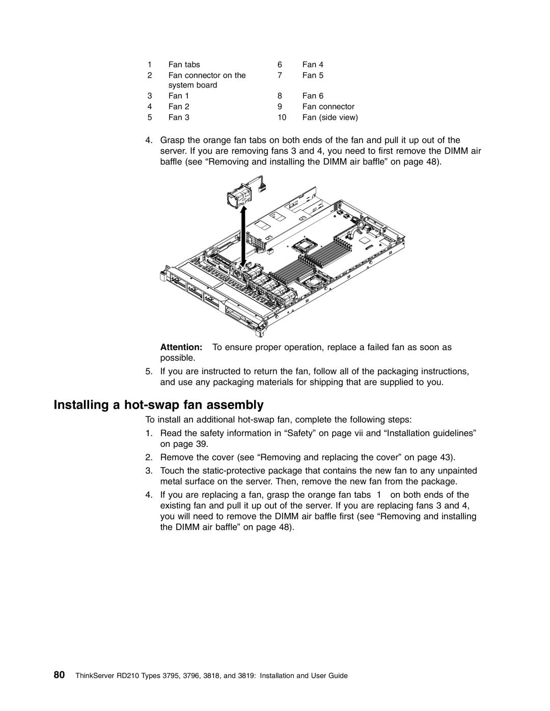 Lenovo RD210 manual Installing a hot-swap fan assembly 