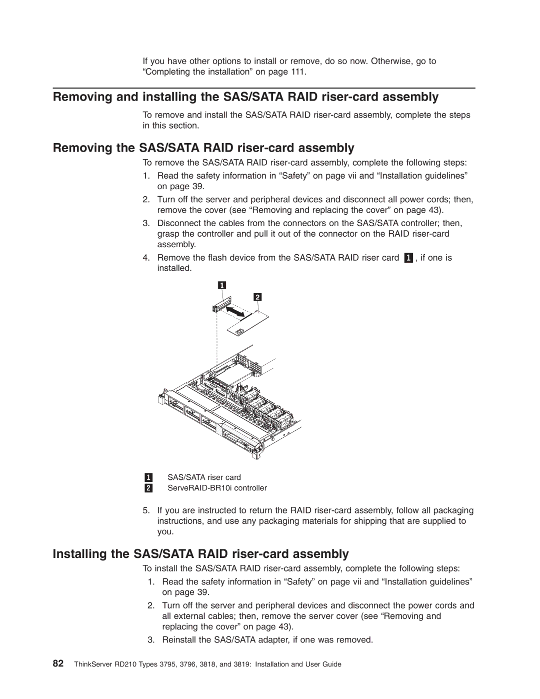 Lenovo RD210 manual Removing the SAS/SATA RAID riser-card assembly, Installing the SAS/SATA RAID riser-card assembly 