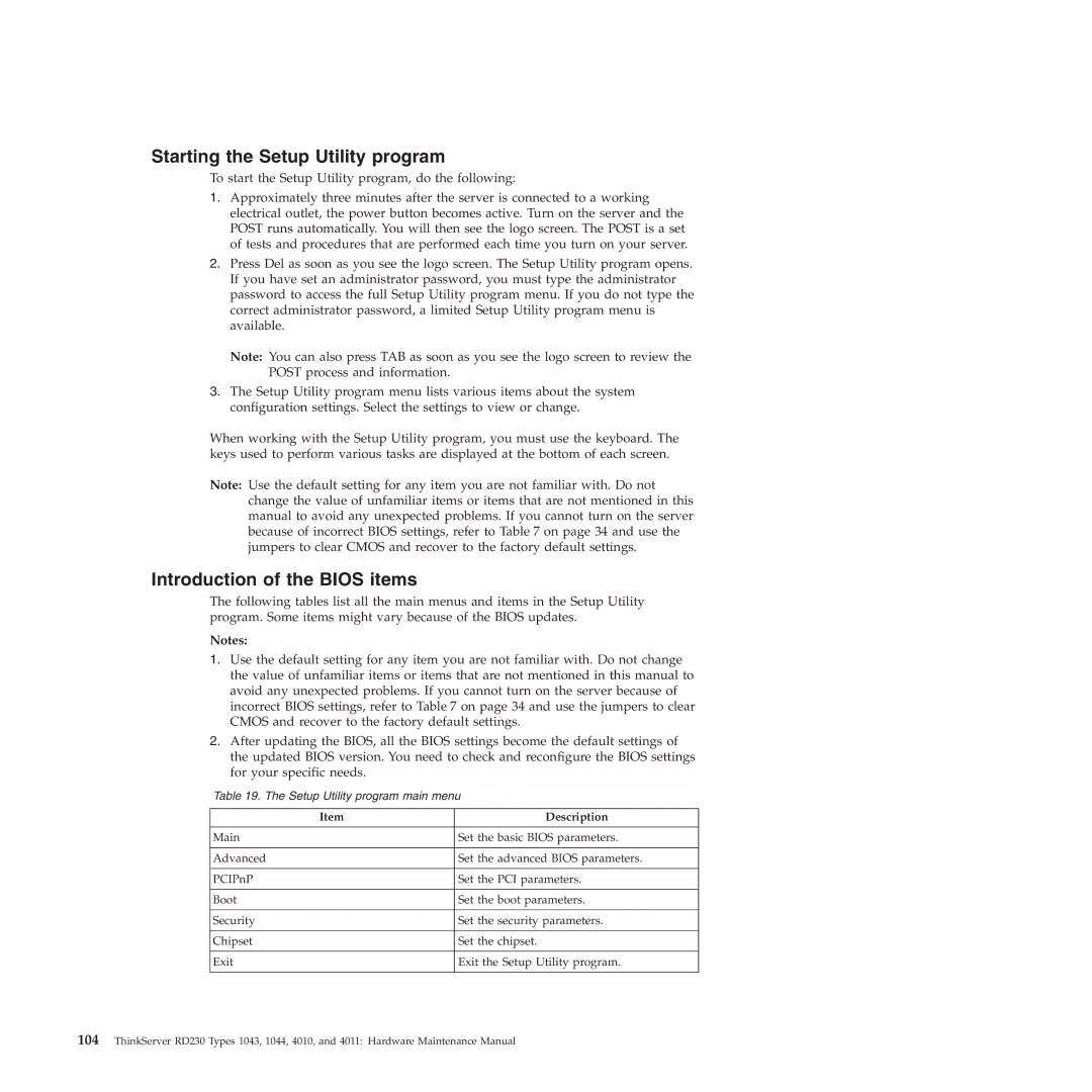 Lenovo RD230 manual Starting the Setup Utility program, Introduction of the Bios items 