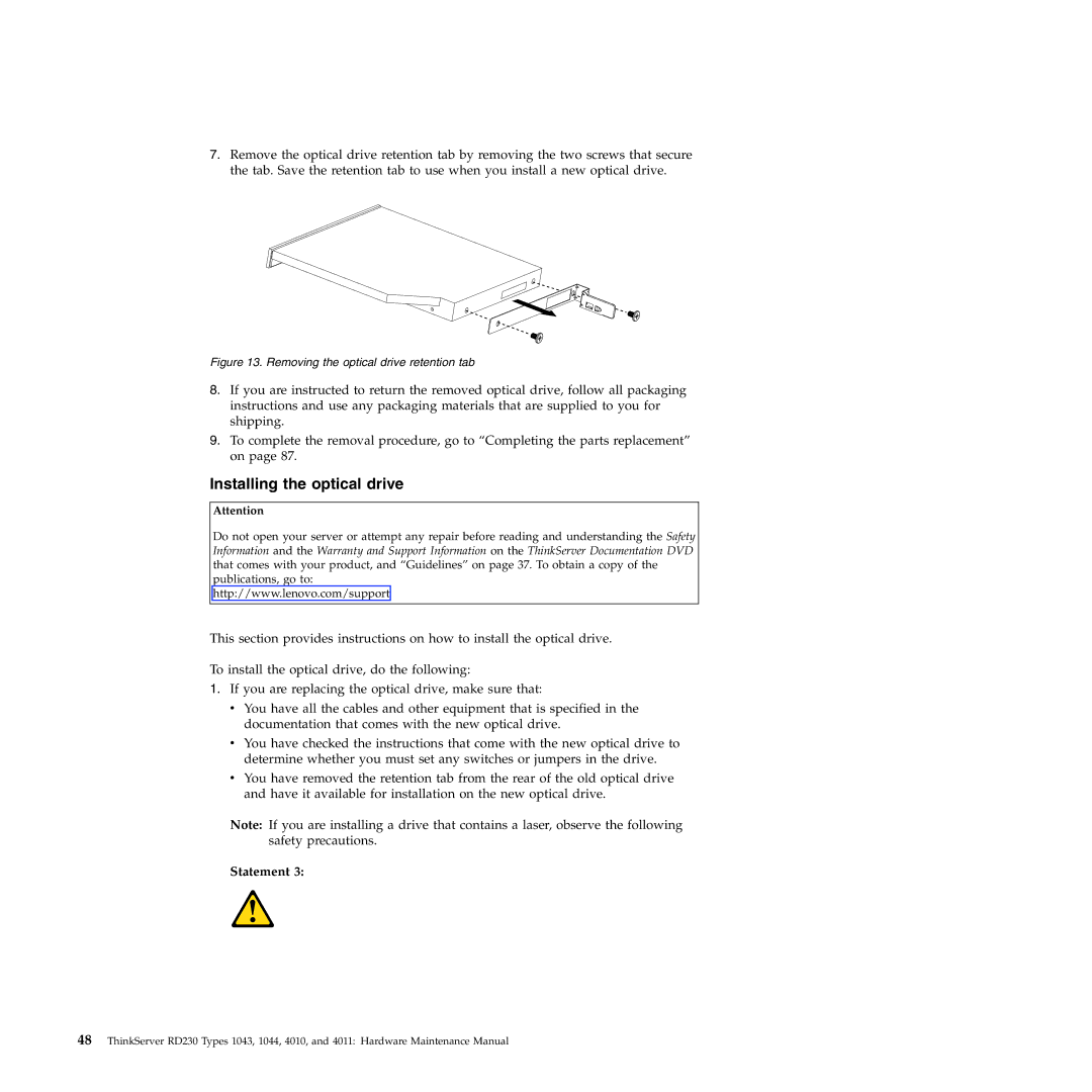 Lenovo RD230 manual Installing the optical drive, Removing the optical drive retention tab 