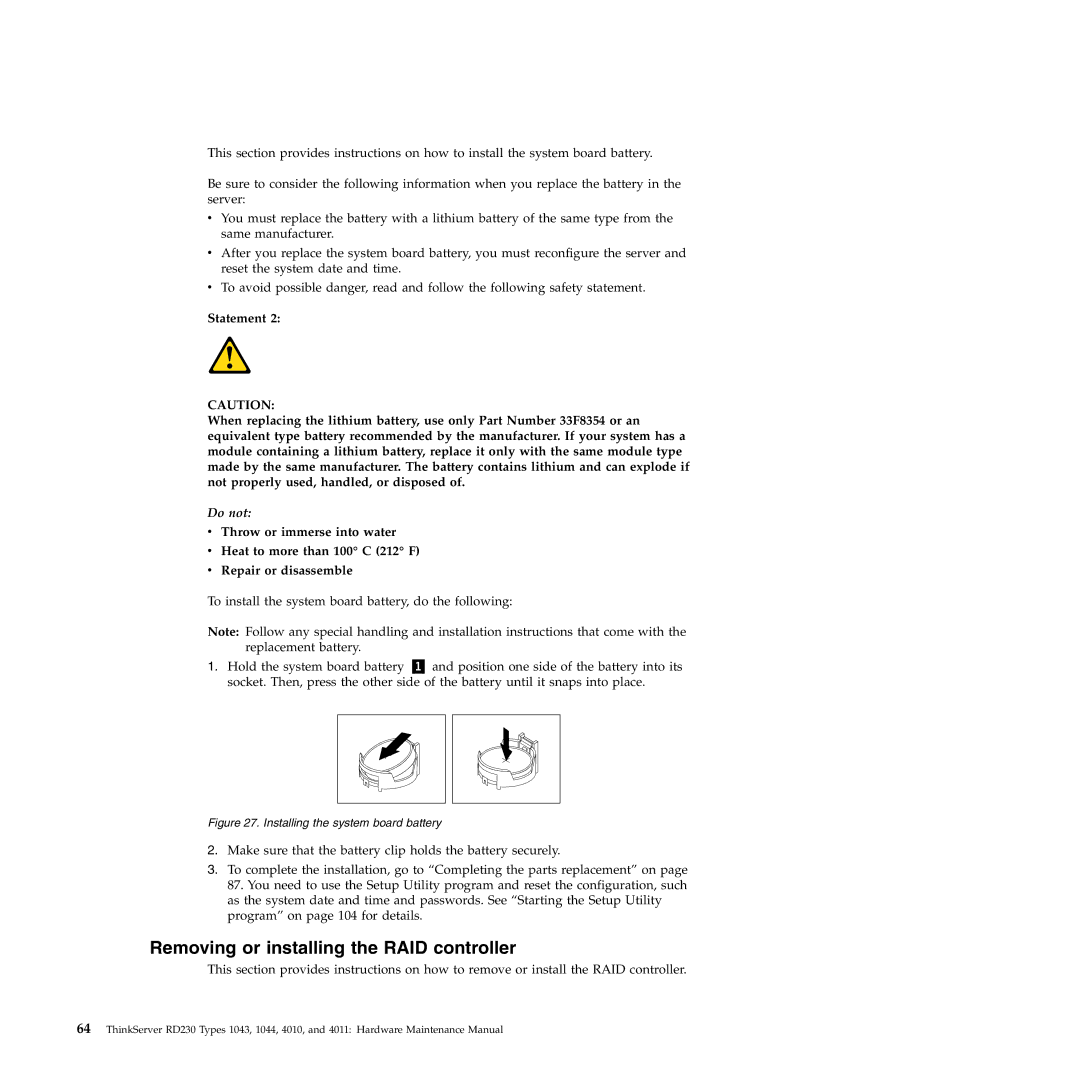 Lenovo RD230 manual Removing or installing the RAID controller, Installing the system board battery 