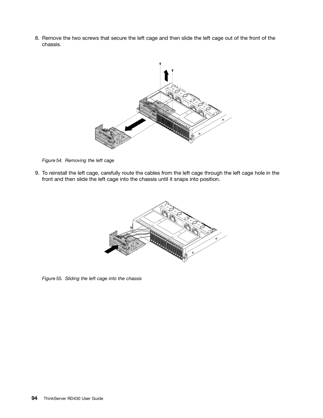 Lenovo RD430 manual Removing the left cage 