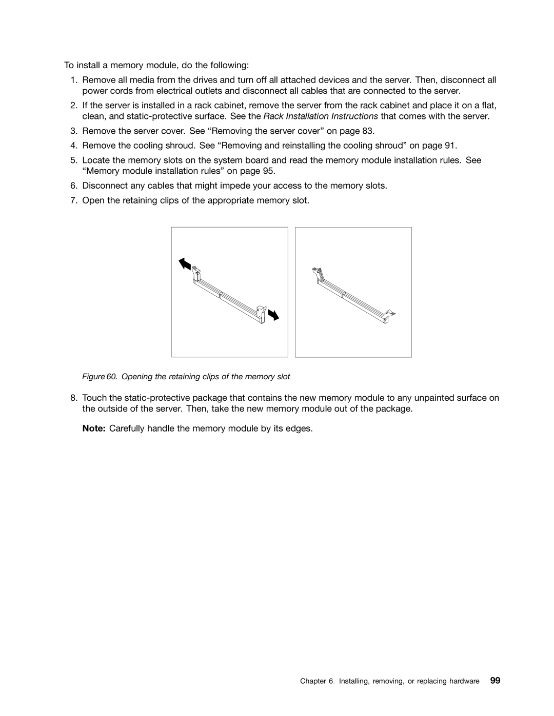 Lenovo RD430 manual Opening the retaining clips of the memory slot 