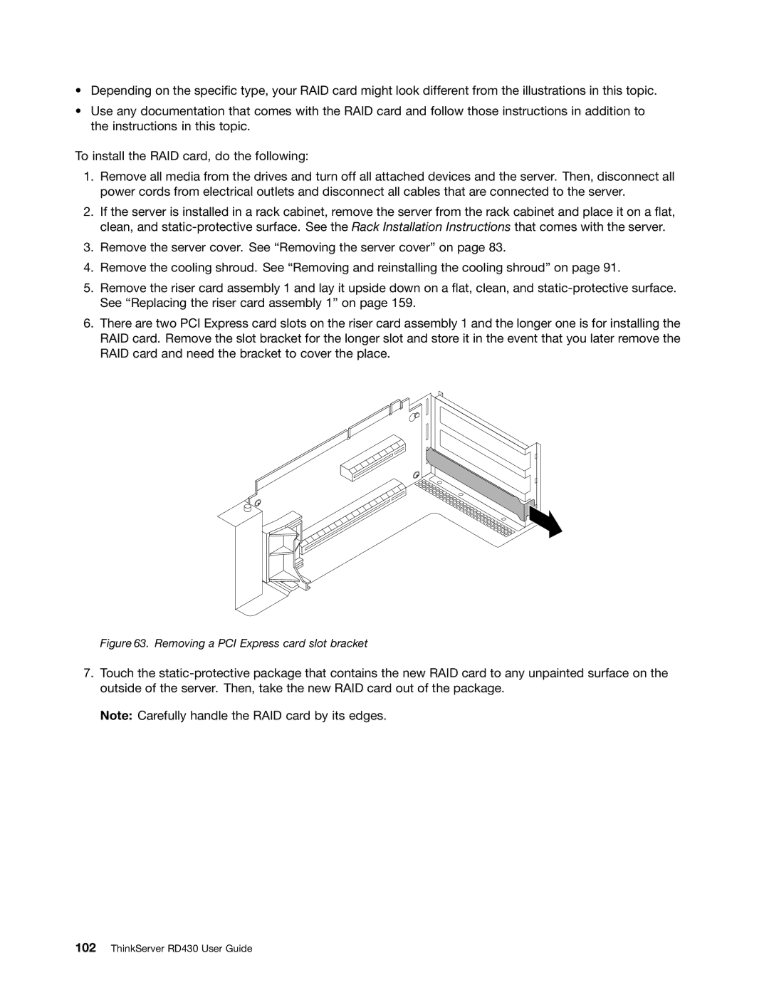 Lenovo RD430 manual Removing a PCI Express card slot bracket 