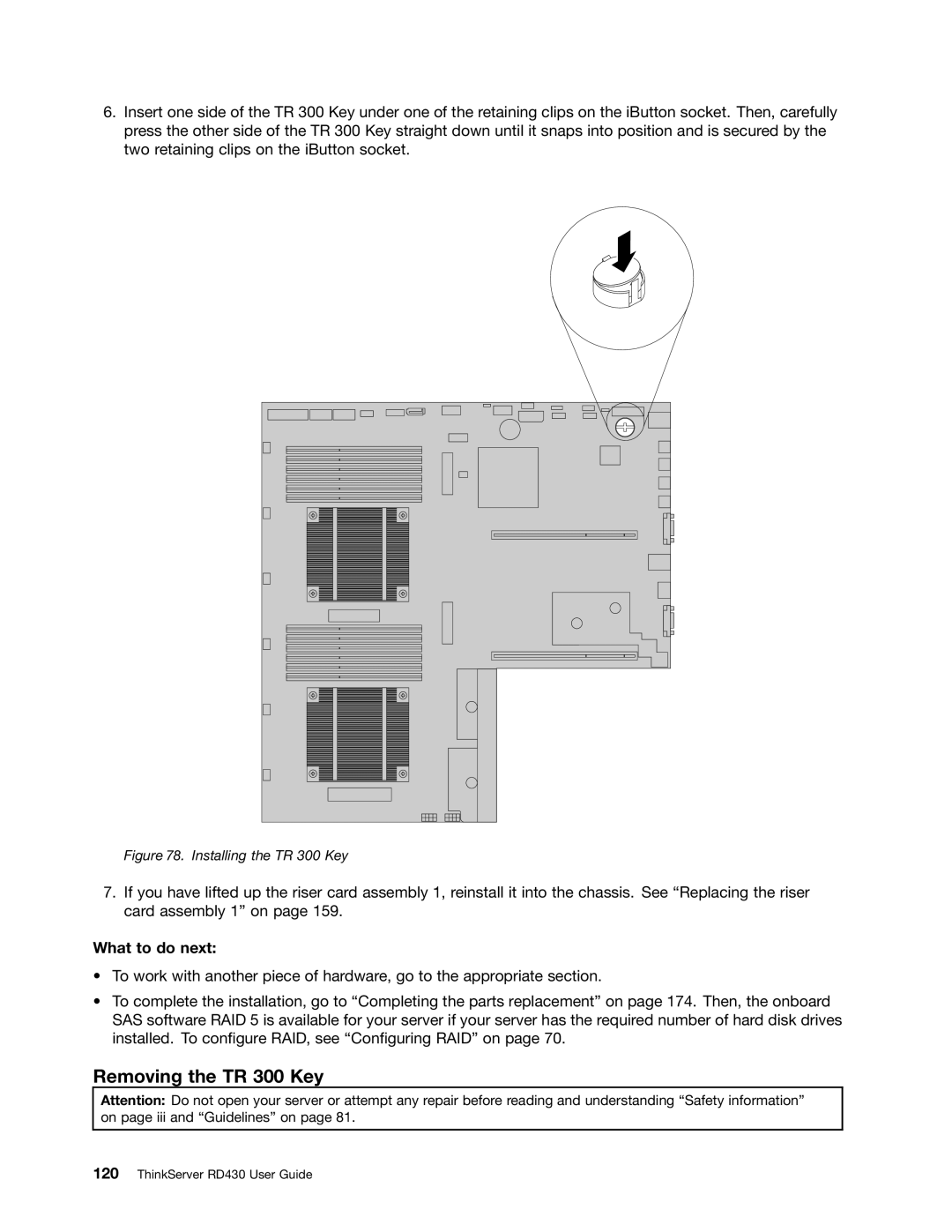 Lenovo RD430 manual Removing the TR 300 Key, Installing the TR 300 Key 