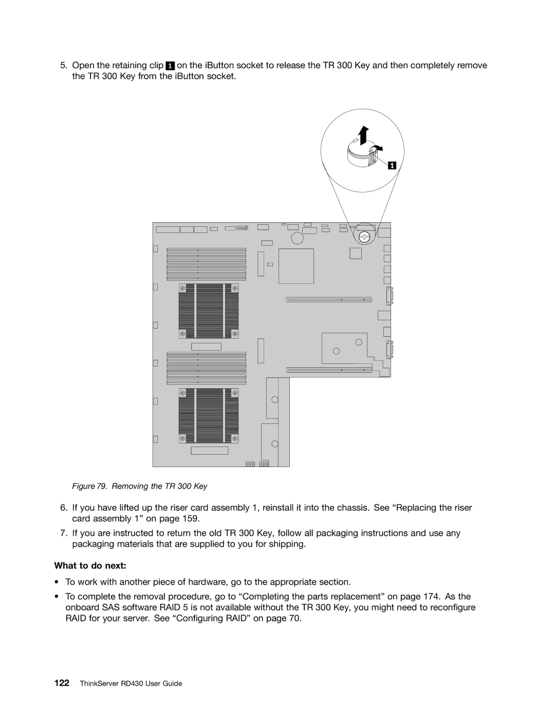 Lenovo RD430 manual Removing the TR 300 Key 