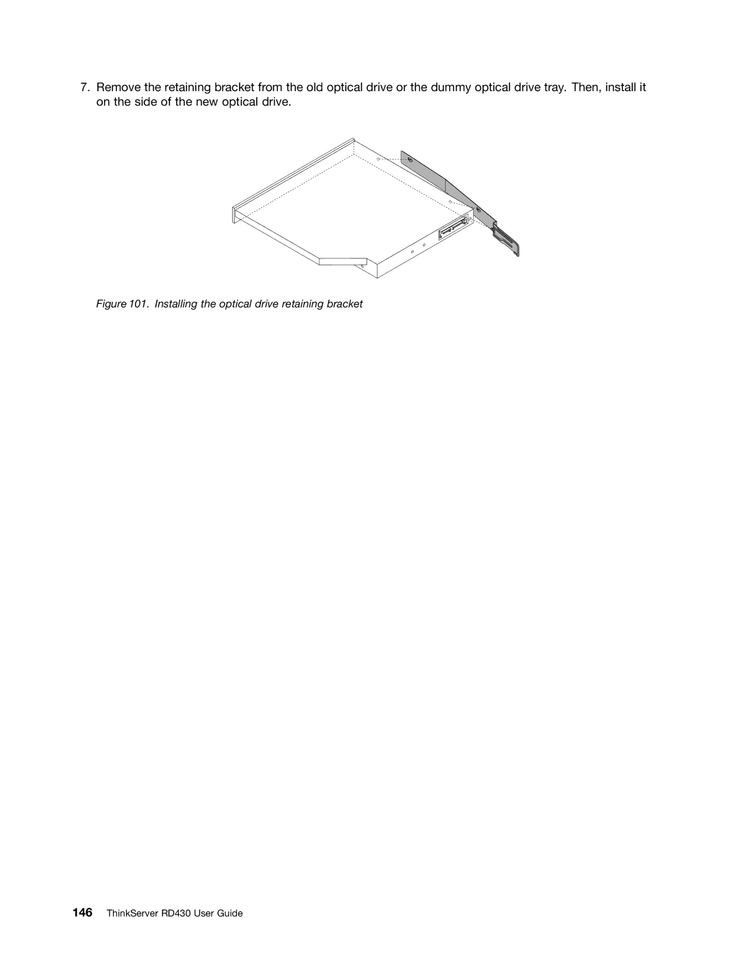 Lenovo RD430 manual Installing the optical drive retaining bracket 