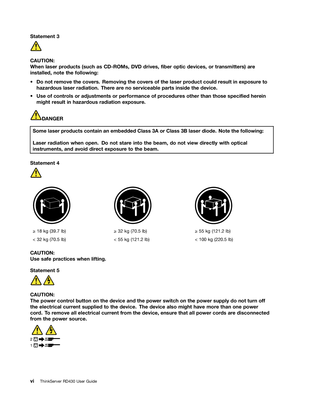 Lenovo RD430 manual ≥ 18 kg 39.7 lb ≥ 32 kg 70.5 lb ≥ 55 kg 121.2 lb 