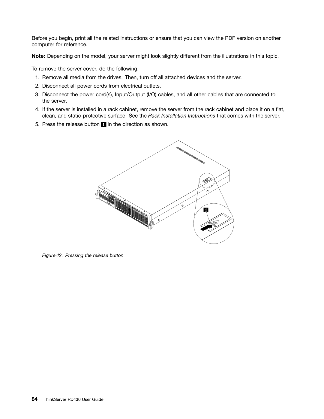 Lenovo RD430 manual Pressing the release button 