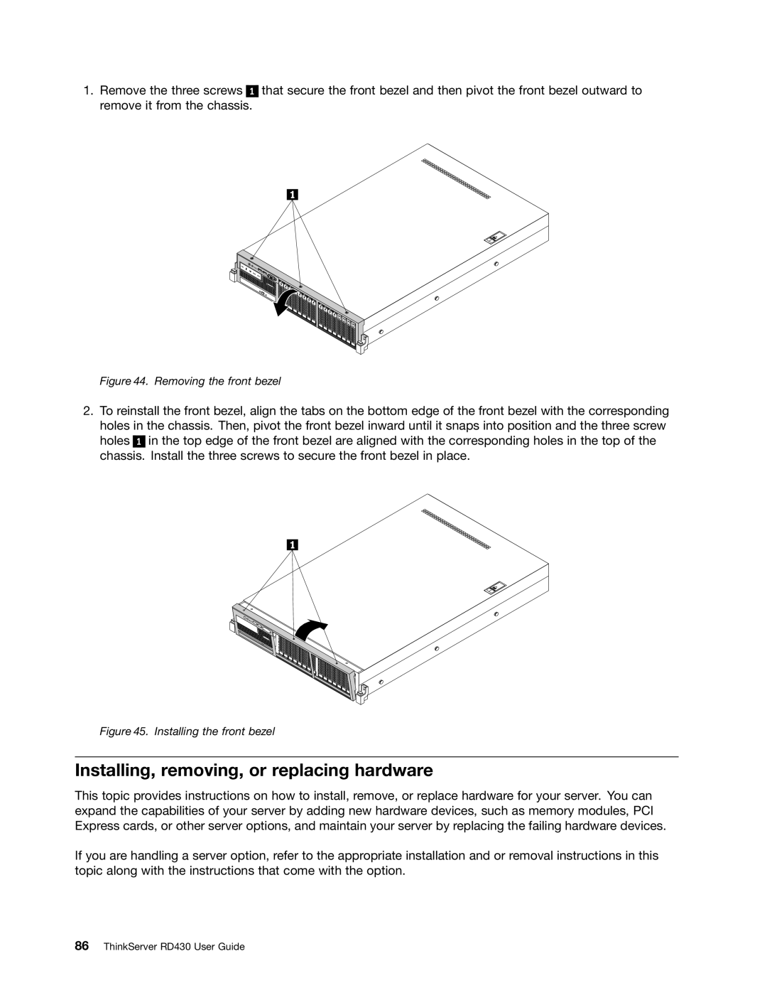 Lenovo RD430 manual Installing, removing, or replacing hardware, Removing the front bezel 