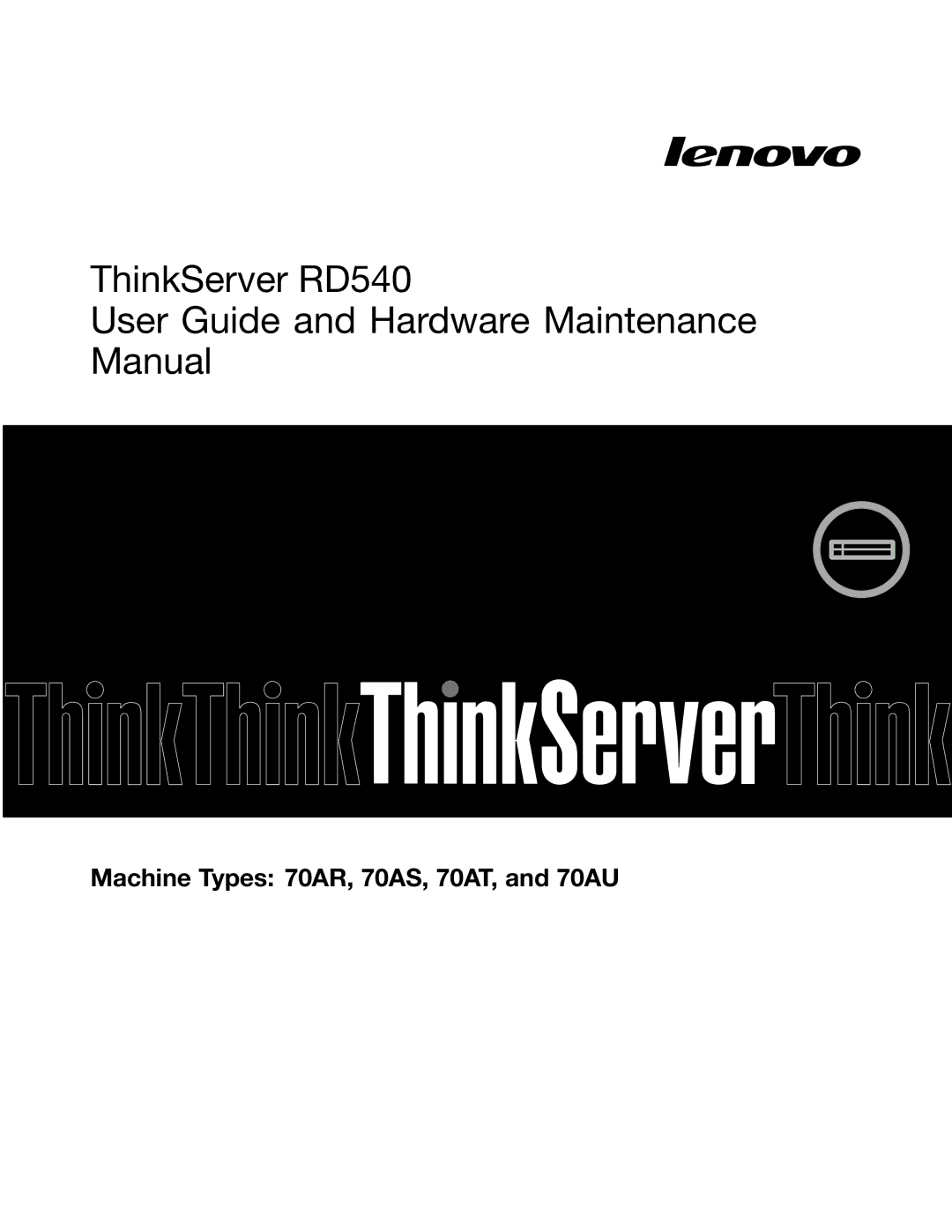 Lenovo manual ThinkServer RD540 User Guide and Hardware Maintenance Manual 