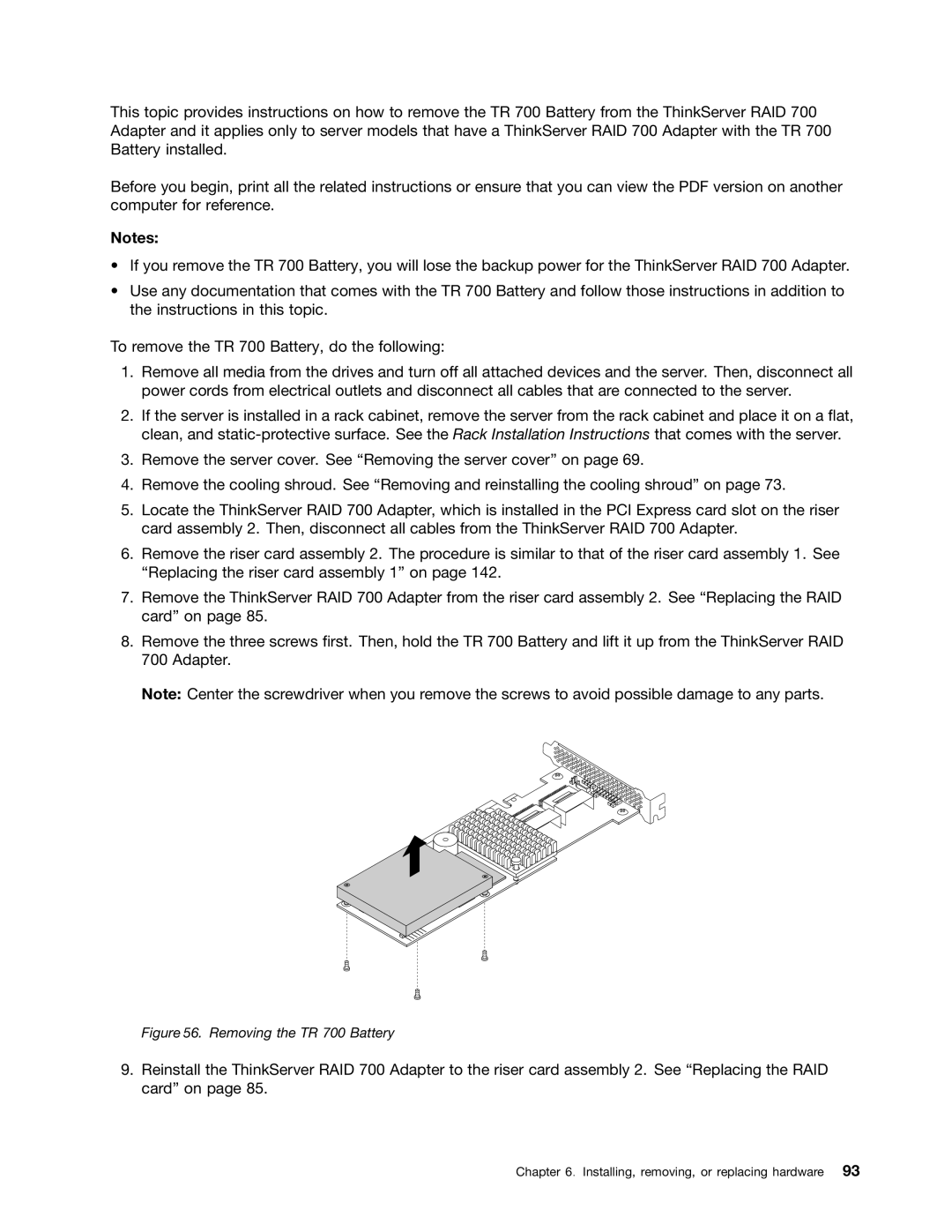 Lenovo RD540 manual Removing the TR 700 Battery 