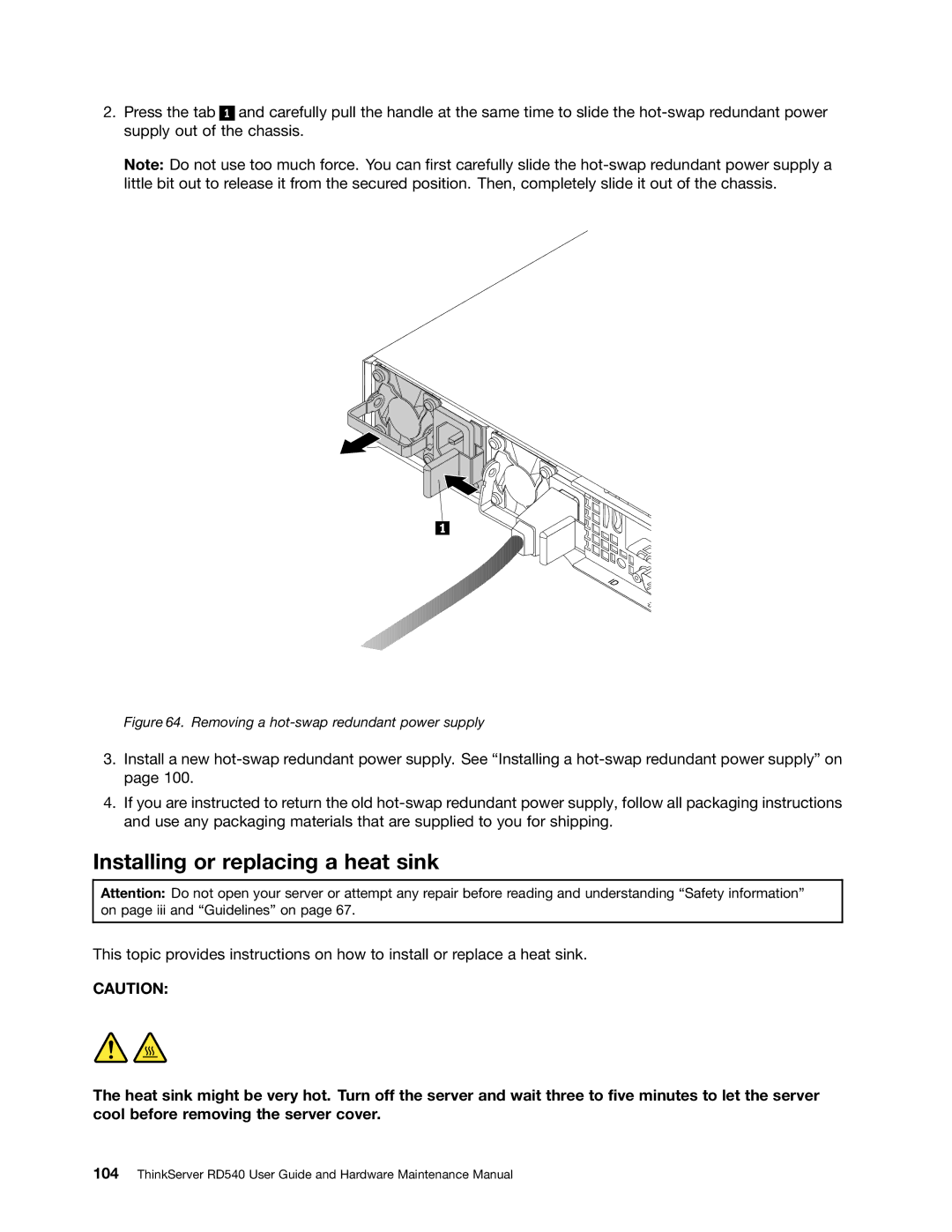 Lenovo RD540 manual Installing or replacing a heat sink, Removing a hot-swap redundant power supply 