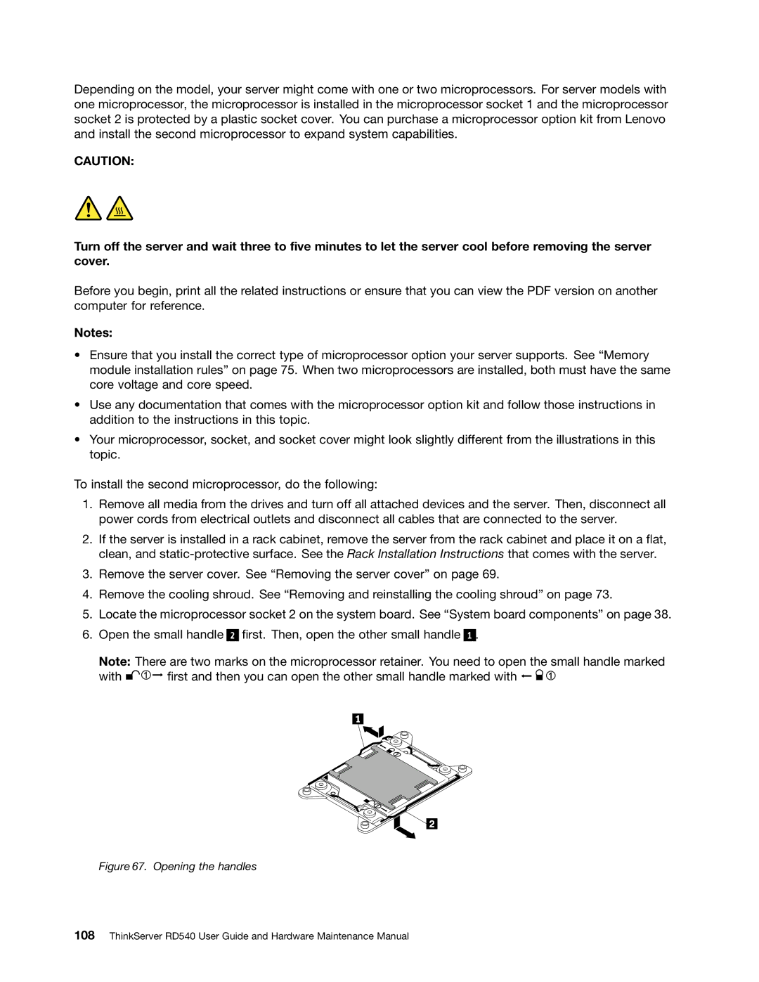 Lenovo RD540 manual Opening the handles 