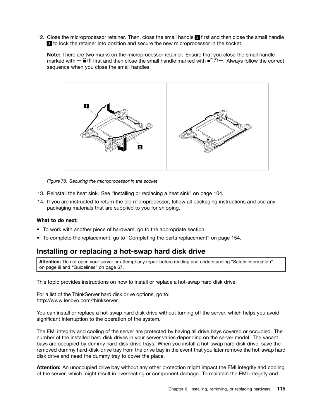 Lenovo RD540 manual Installing or replacing a hot-swap hard disk drive, What to do next 