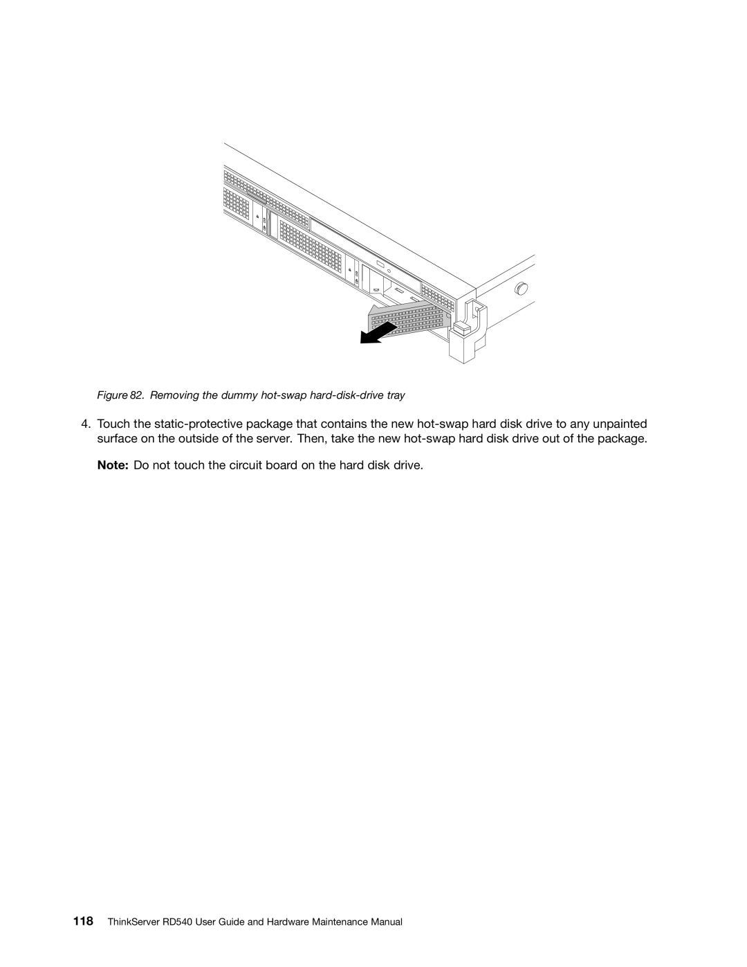 Lenovo RD540 manual Removing the dummy hot-swap hard-disk-drive tray 