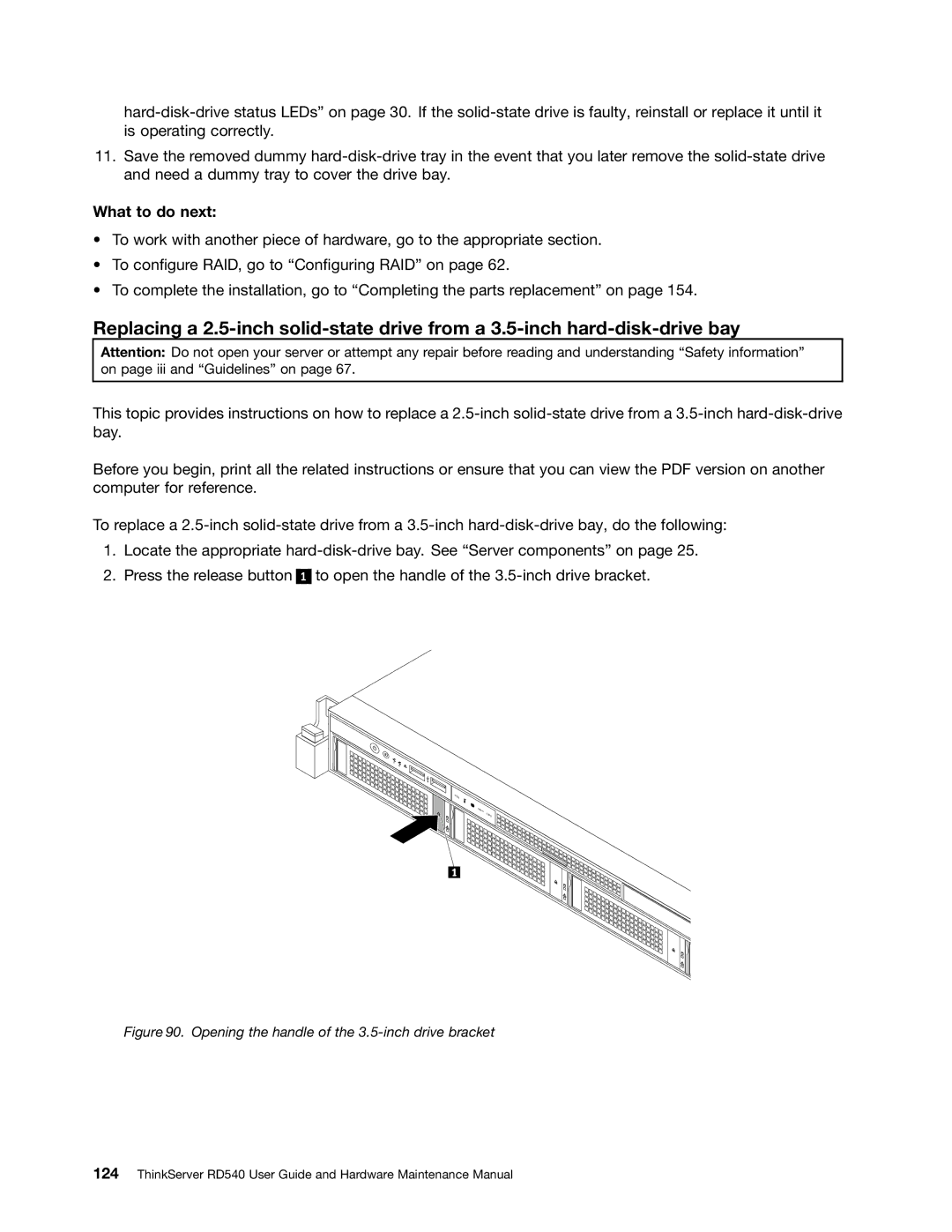 Lenovo RD540 manual Opening the handle of the 3.5-inch drive bracket 