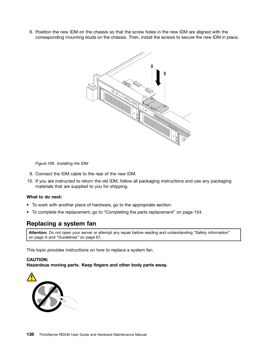 Lenovo RD540 manual Replacing a system fan, Installing the IDM 