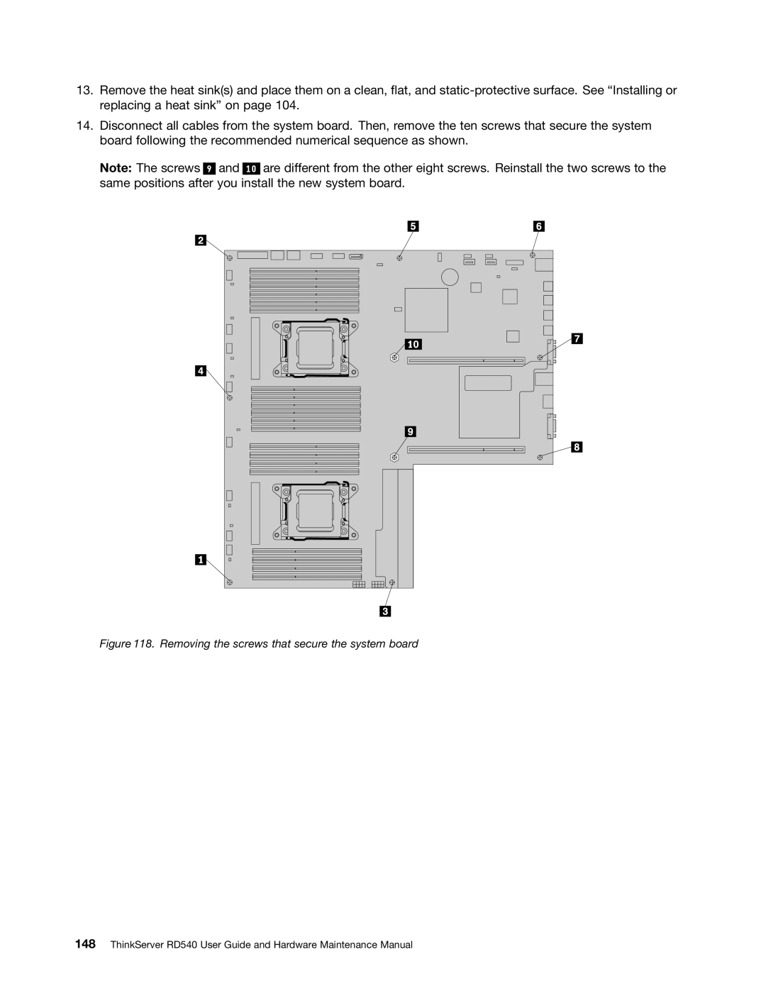 Lenovo RD540 manual Removing the screws that secure the system board 