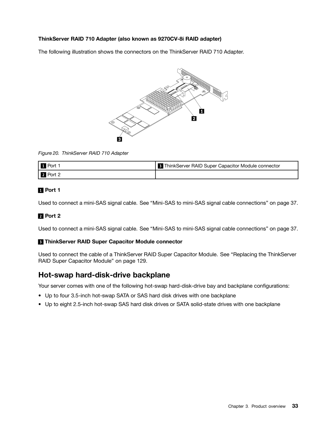 Lenovo RD540 manual Hot-swap hard-disk-drive backplane, ThinkServer RAID Super Capacitor Module connector 