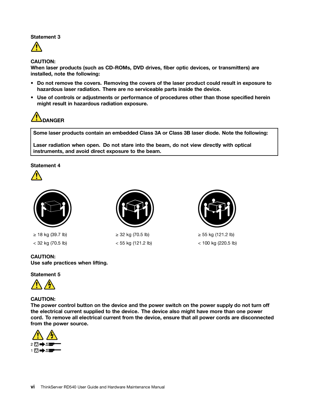 Lenovo RD540 manual ≥ 18 kg 39.7 lb ≥ 32 kg 70.5 lb ≥ 55 kg 121.2 lb 