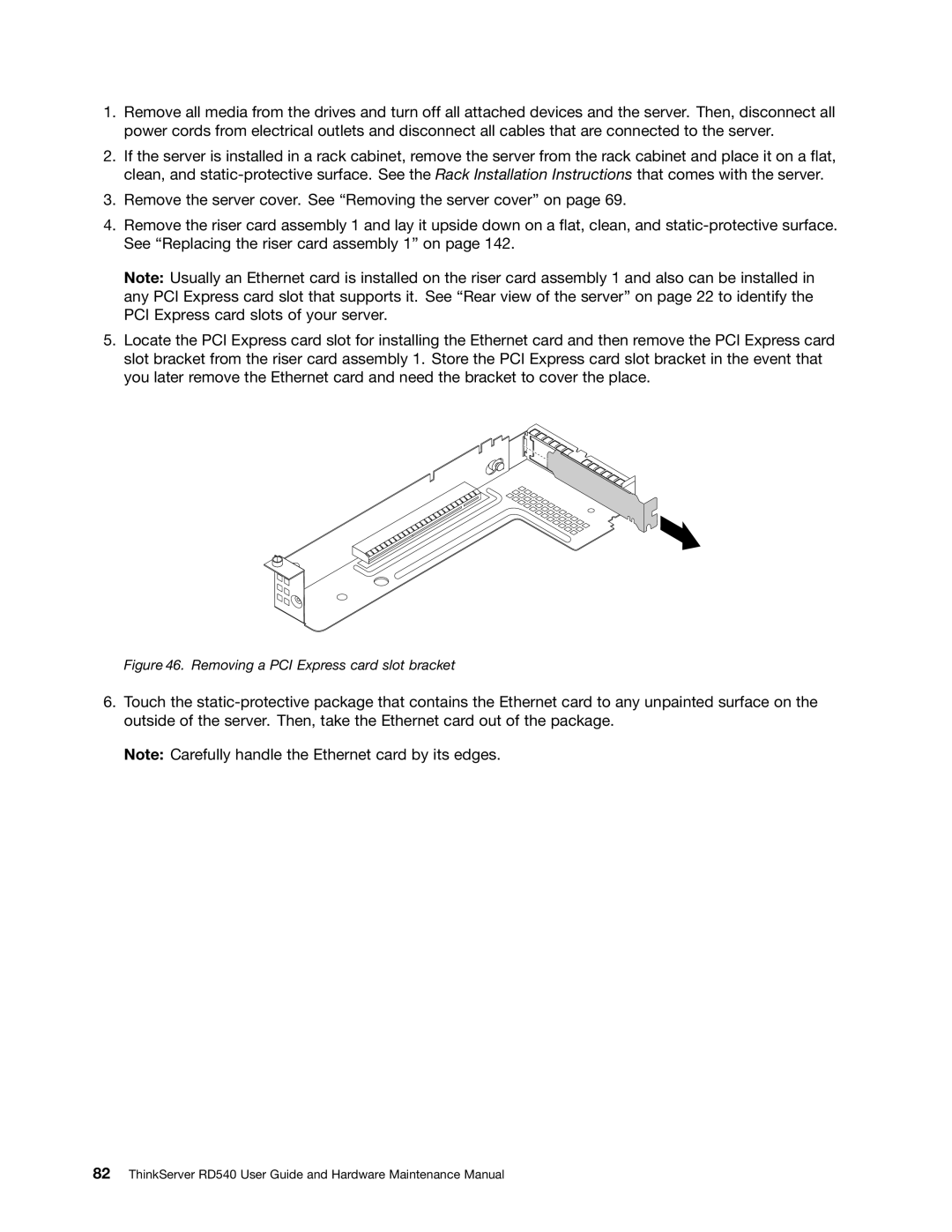 Lenovo RD540 manual Removing a PCI Express card slot bracket 