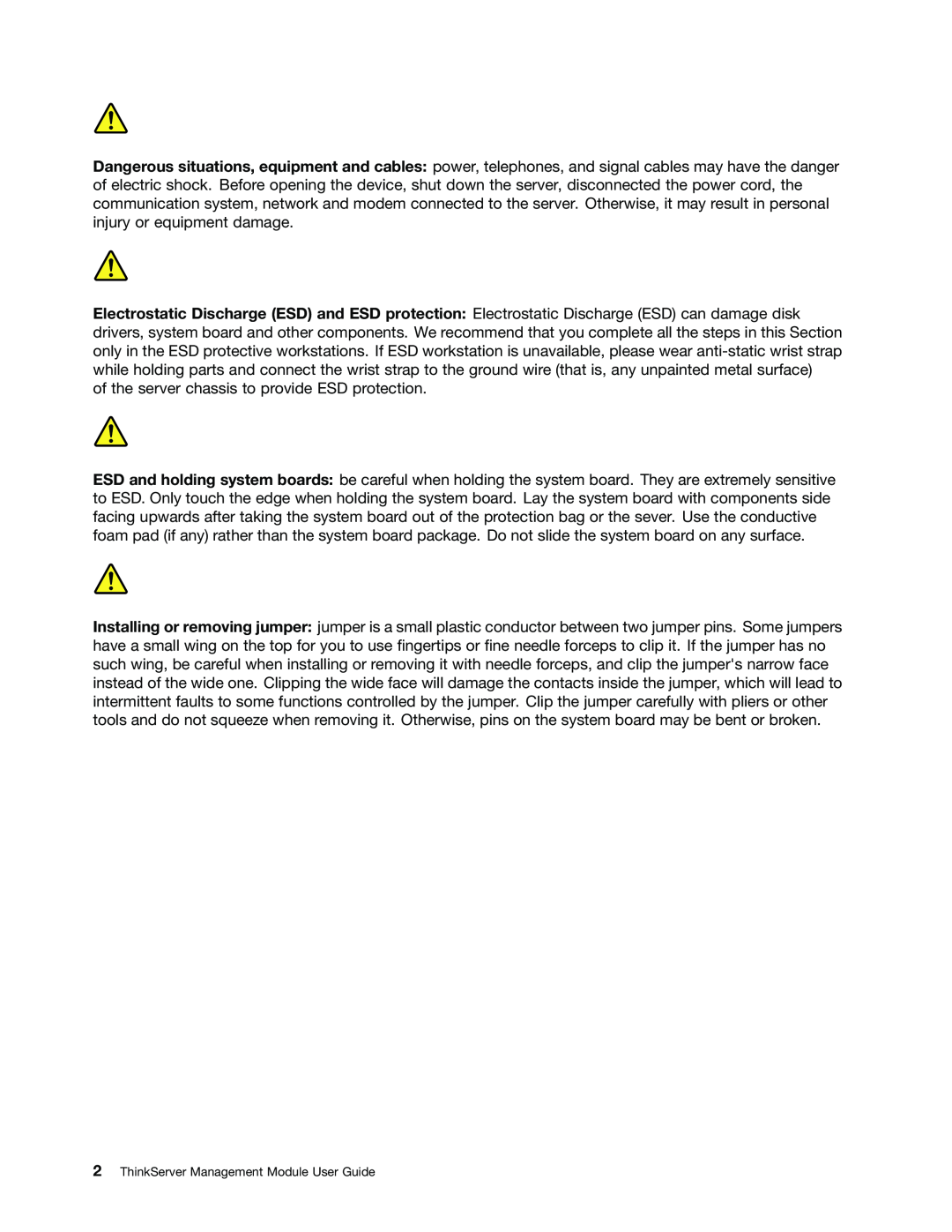 Lenovo RD630, RD330, RD530 manual of the server chassis to provide ESD protection 