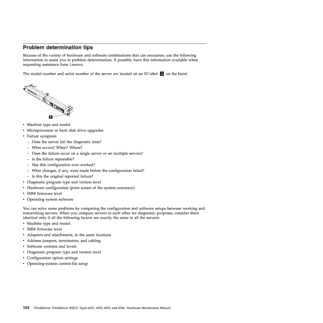 Lenovo RS210 manual Problem determination tips 