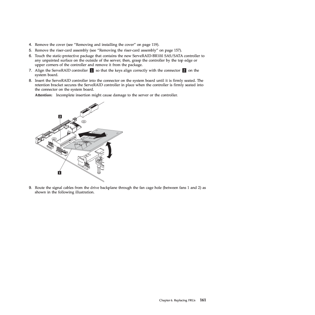 Lenovo RS210 manual Remove the cover see “Removing and installing the cover” on page 