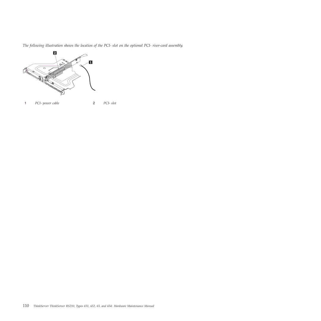 Lenovo RS210 manual PCI-X power cable 2 PCI-X slot 