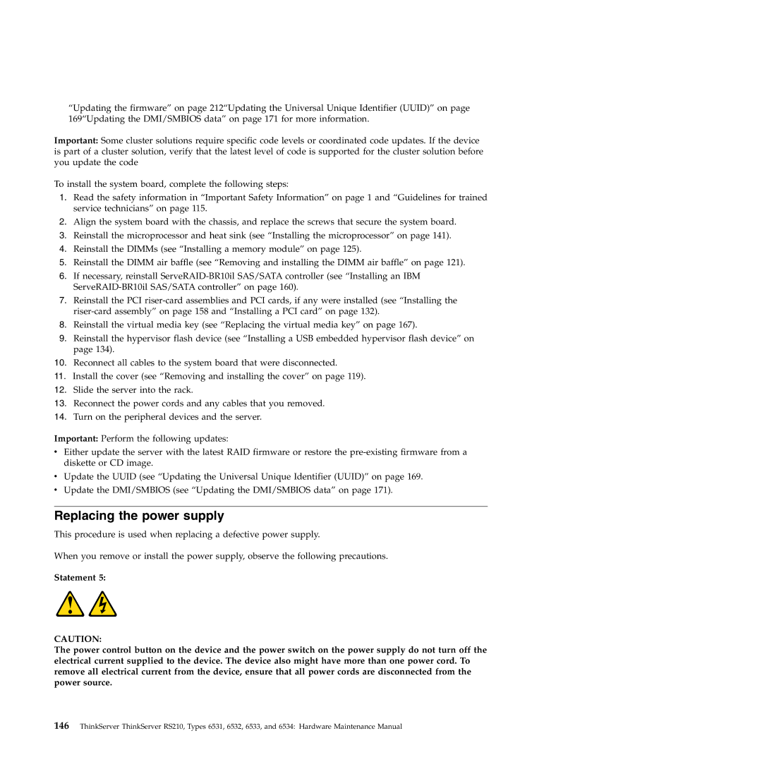 Lenovo RS210 manual Replacing the power supply 