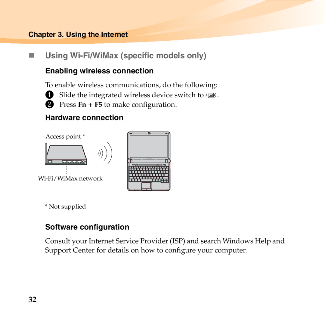 Lenovo S10-2 manual „ Using Wi-Fi/WiMax specific models only, Enabling wireless connection, Hardware connection 