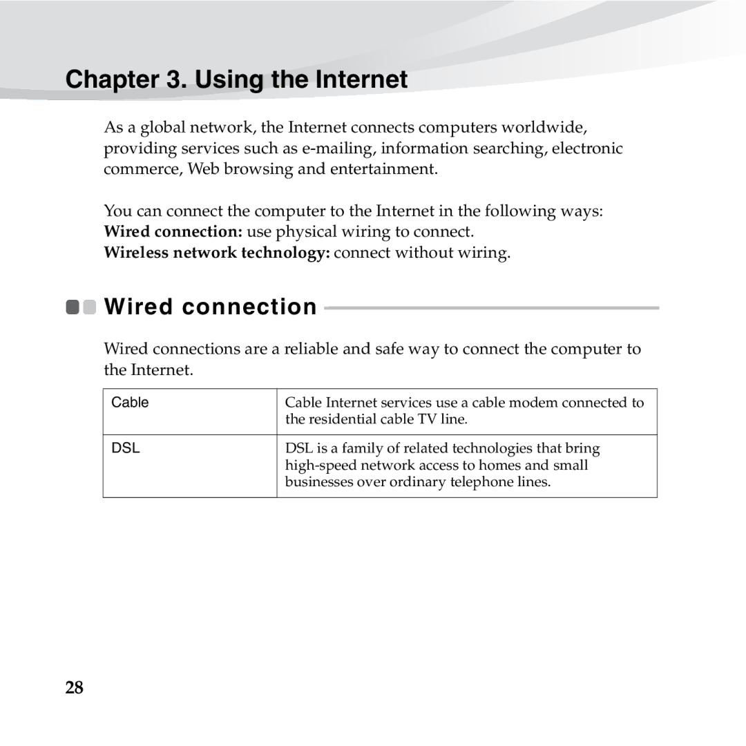 Lenovo S10-3S manual Using the Internet, Wired connection 