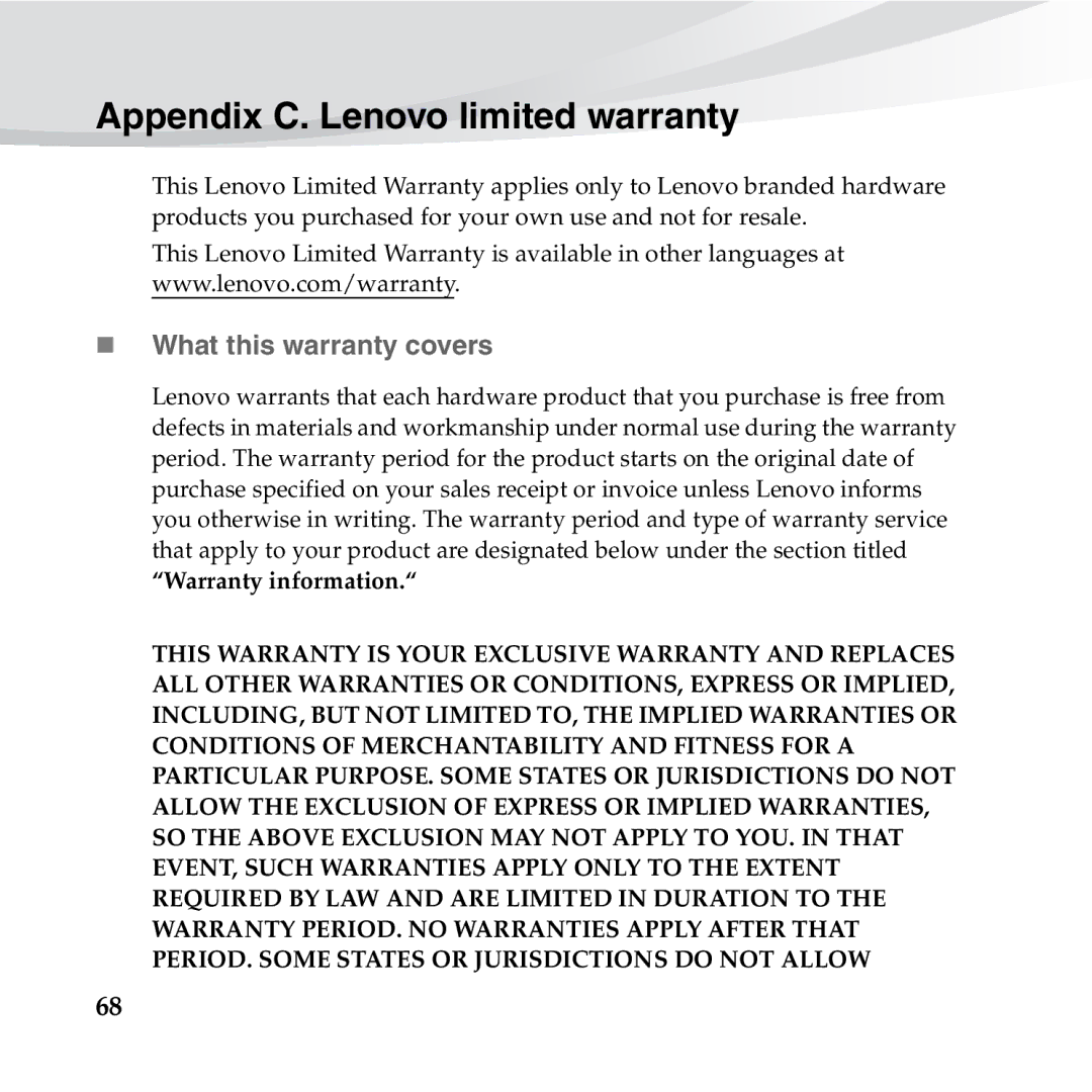 Lenovo S10-3S manual Appendix C. Lenovo limited warranty, „ What this warranty covers 